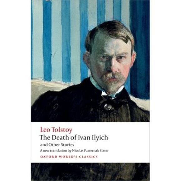 The Death of Ivan Ilyich and Other Stories -- Leo Tolstoy - Picture 1 of 1